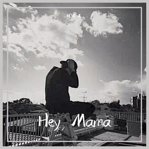 Hey Mama