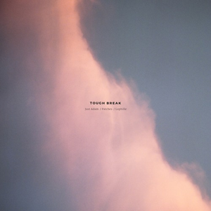 TOUGH BREAK w- Patches (Prod. Lophille)