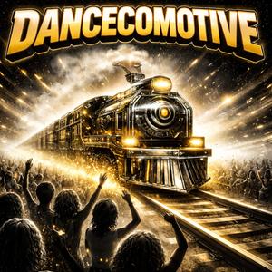 Dancecomotive