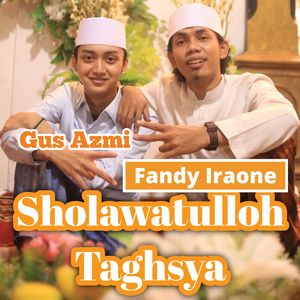 Sholawatulloh Taghsya