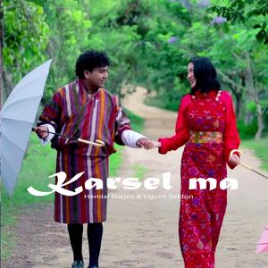 Karselma (feat. VMUSIC BHUTAN)