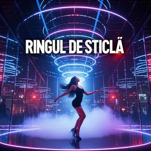 Ringul De Sticlă