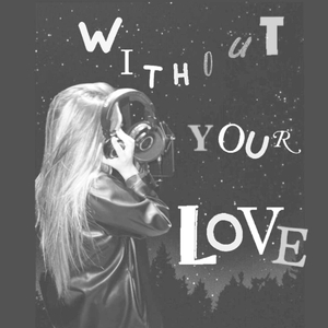 Without Your Love (session live) (version en vivo acustico)