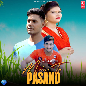 Maine Tu Pasand