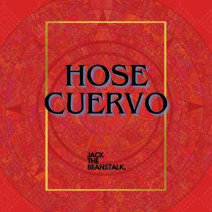 HOSE CUERVO