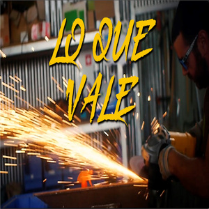 Lo Que Vale