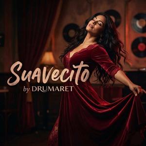 Suavecito (Radio Edit)