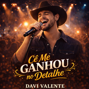 Cê Me Ganhou no Detalhe