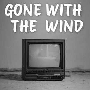 Gone With The Wind 2