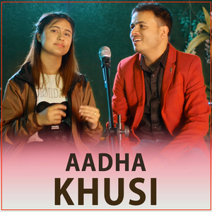 Aadha Khusi
