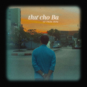 Thư Cho Ba