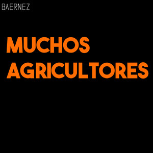 Muchos agricultores