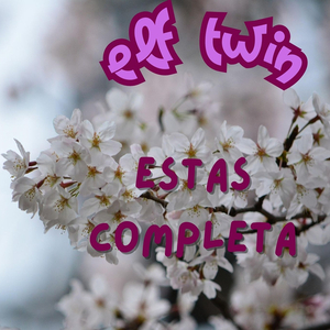Estas Completa