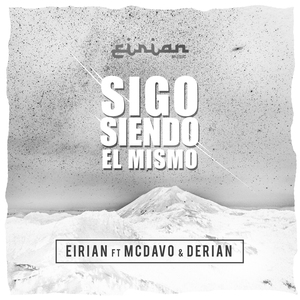 Sigo Siendo el Mismo (feat. Mc Davo & Derian)