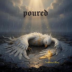 poured (Reprise)