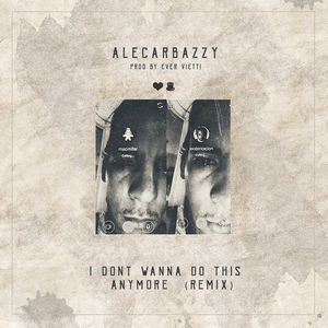 I Don't Wanna Do This Anymore (Remix)