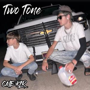 Two Tone