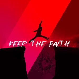 Keep the Faith (feat. Michael Skye)