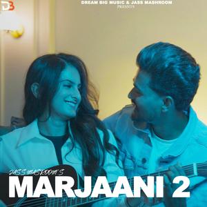 marjaani 2 (feat. saffy arora)