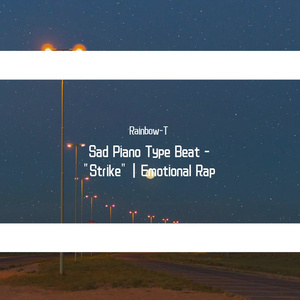 「Free」- "Strike" | Sad Piano Type Beat