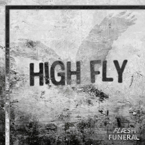 High Fly