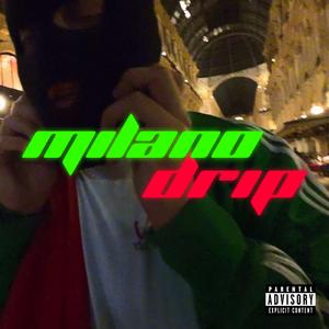 Milano Drip