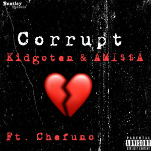 Corrupt