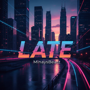 Late