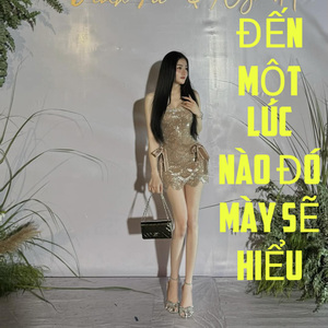 Đến Một Lúc Nào Đó Mày Sẽ Hiểu