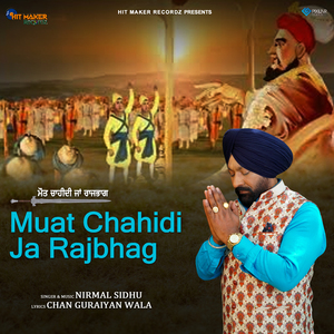 Maut Chahidi Ja Rajbhag