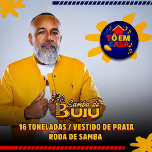 16 Toneladas / Vestido de Prata / Roda de Samba (Ao Vivo)