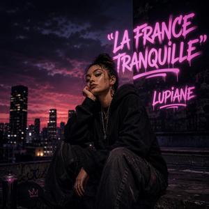 La FRANCE tranquille