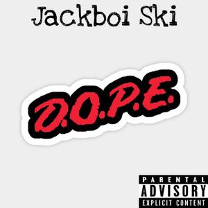 Dope