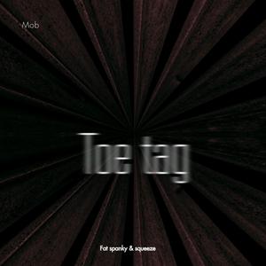 Toe tag (feat. Squeeze)
