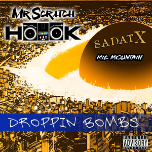 Droppin' Bombs (feat. Sadat X & Mic Mountain)