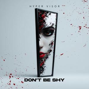 Don't Be Shy (Techno)