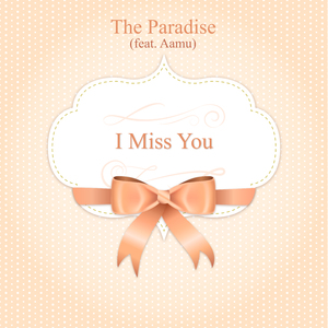 I Miss You (feat. Aamu)