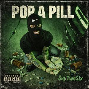 Pop a pill