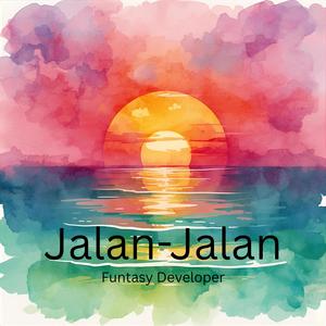 Jalan-jalan (Hip Hop Rap)