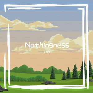 Nothingness（纯音乐）