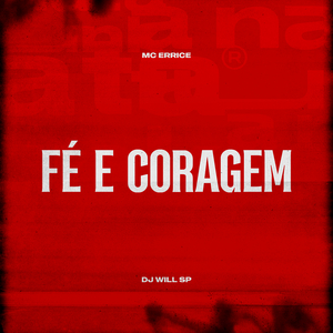 Fé e Coragem