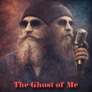 The Ghost of Me
