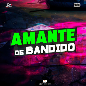 Amante de Bandido