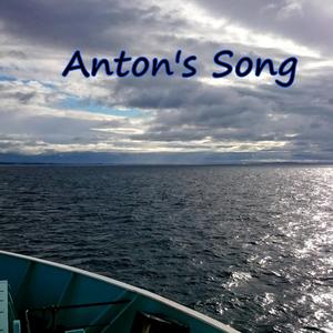 Anton's Song