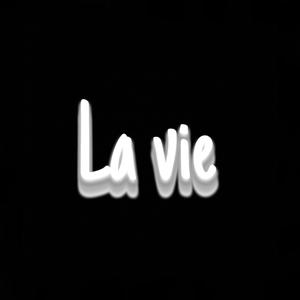 La Vie
