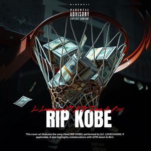 RIP KOBE (feat. Atm deem & Birr)