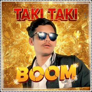 Taki Taki Boom