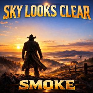 SKY LOOKS CLEAR (feat. BILLY 'BOUT IT)