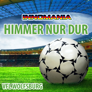 Himmer Nur Dur (Inno Vfl Wolfsburg )