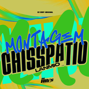 Montagem Chisspatio Lanmio